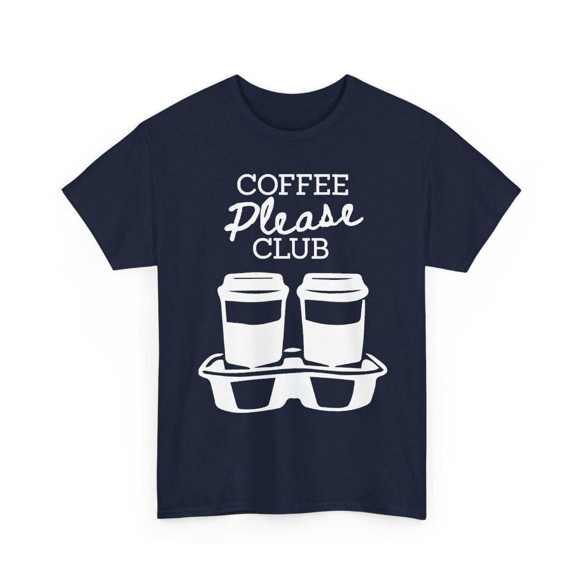 COFFEE PLEASE - Coffee (Basic Tee)