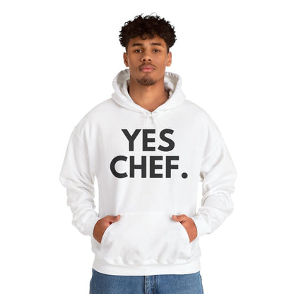 YES CHEF - Foodie (Hoodie)