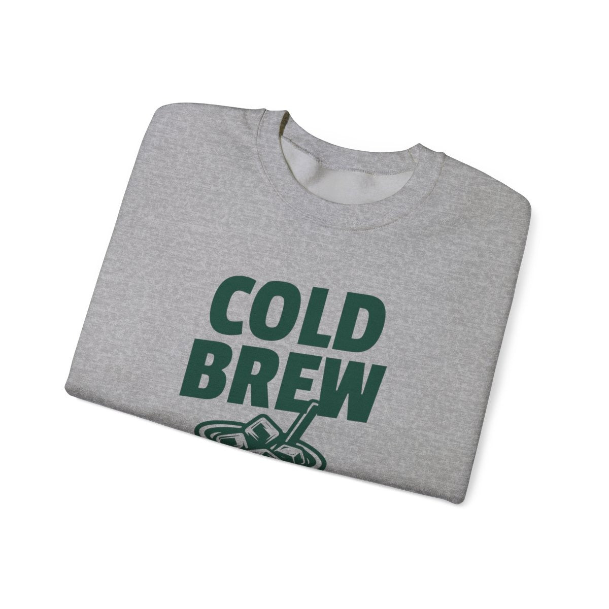 CHILL BREW - Coffee (Sweatshirt)