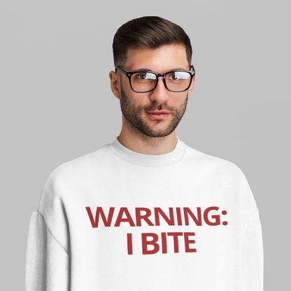 WARNING: I BITE - Foodie (Sweatshirt)