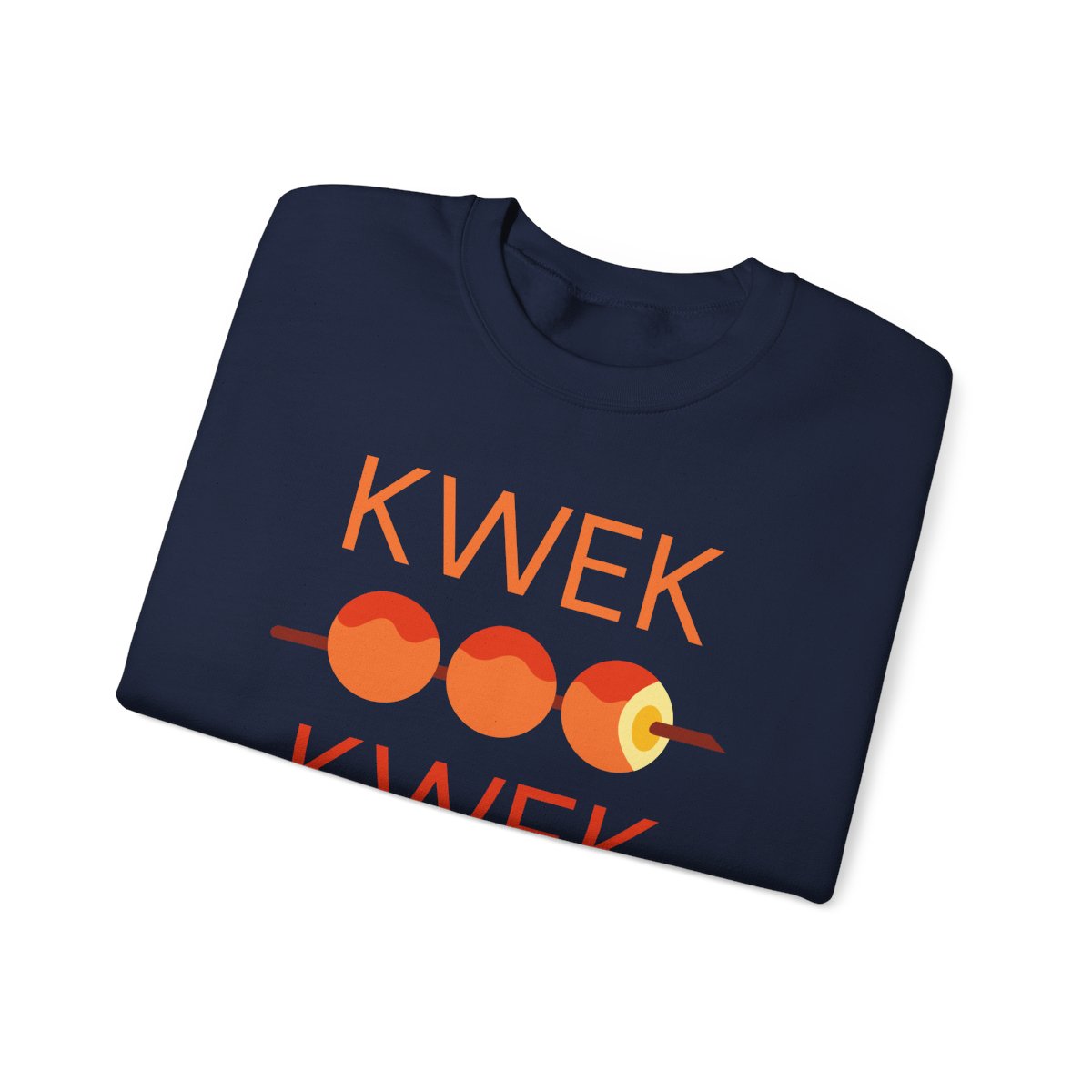 KWEK-KWEK 1 - Filipino Food (Sweatshirt)