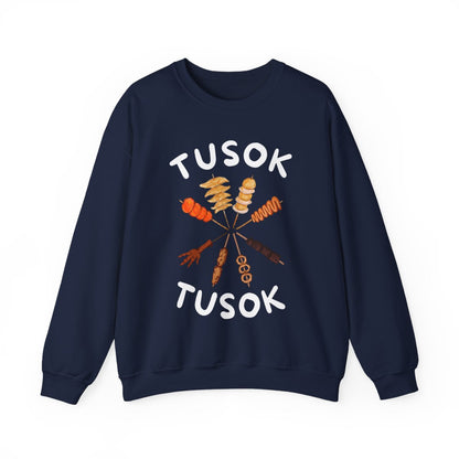 TUSOK-TUSOK 2 - Filipino Food (Sweatshirt)