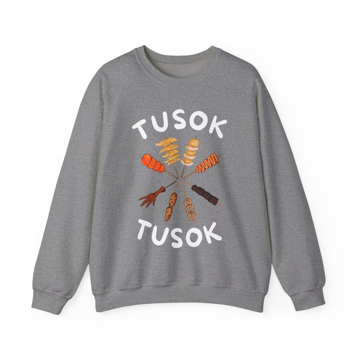 TUSOK-TUSOK 2 - Filipino Food (Sweatshirt)