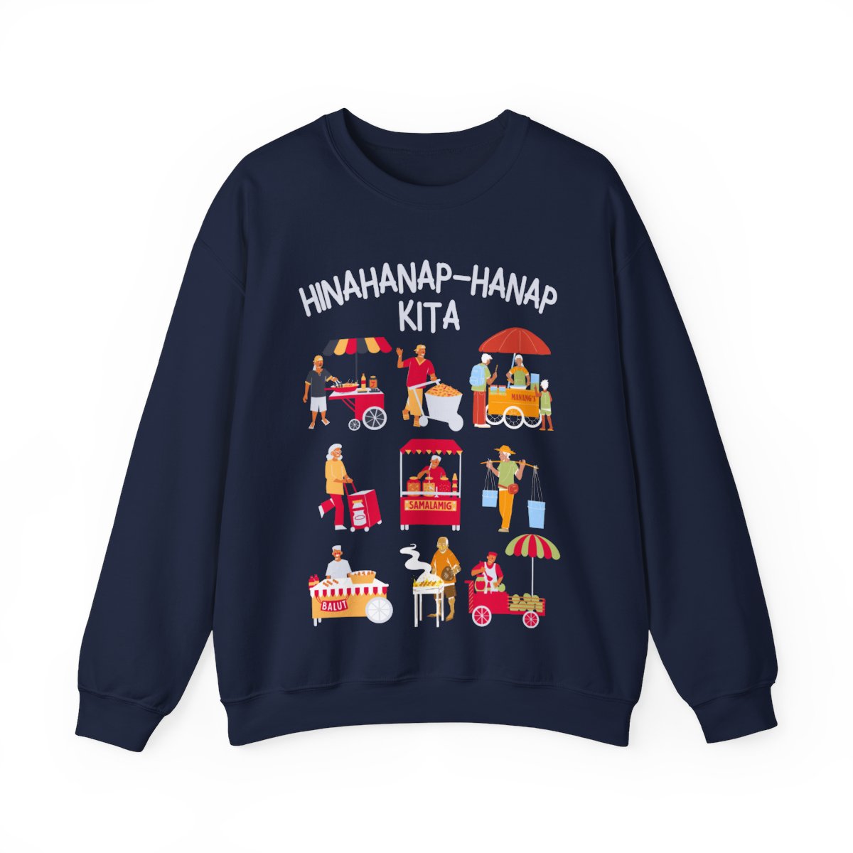 PINOY STREET FOODS 1 - Filipino Food (Sweatshirt)