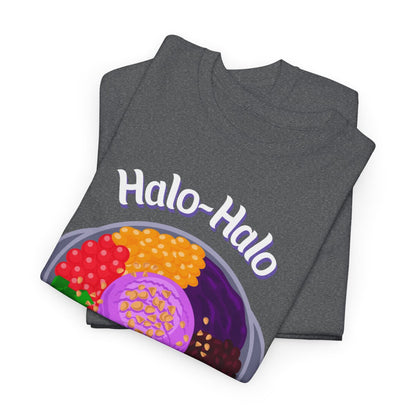 PINOY HALO-HALO - Filipino Food (Basic Tee)
