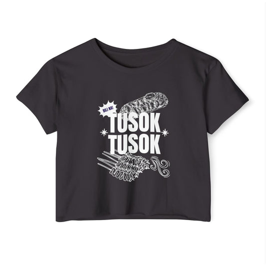 TUSOK TUSOK 1 - Filipino Food (Crop Top)